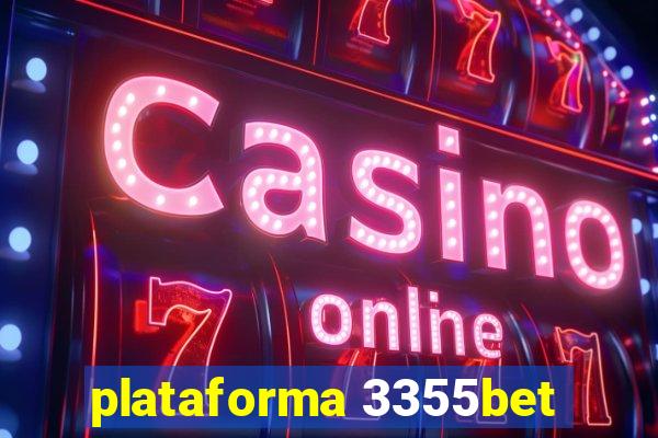 plataforma 3355bet